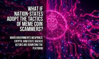 What if nation-states adopt the tactics of meme coin scammers?