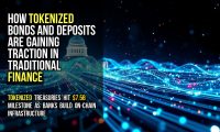 How Tokenized Bonds and Deposits Are Gaining Traction in Traditional Finance