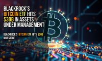 BlackRock’s Bitcoin ETF Hits $30B in Assets Under Management