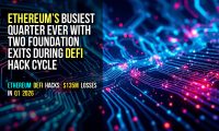 Ethereum’s Busiest Quarter Ever With Two Foundation Exits During DeFi Hack Cycle
