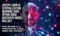 Joseph Lubin AI Centralization Warning Joins OpenAI Drug Discovery Model Rollout