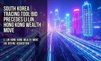 South Korea Tracing Tool Bid Precedes Li Lin Hong Kong Wealth Move