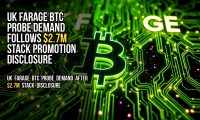 UK Farage BTC Probe Demand Follows $2.7M Stack Promotion Disclosure