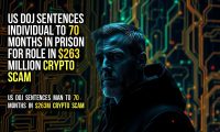 US DOJ sentences individual to 70 months in prison for role in $263 million crypto scam