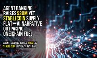 Agent banking raises $30M yet stablecoin supply flat – AI narrative outpacing on‑chain fuel