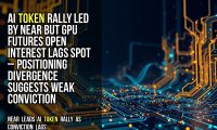 AI token rally led by NEAR but GPU futures open interest lags spot – positioning divergence suggests weak conviction