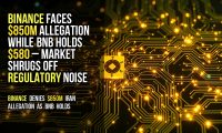 Binance faces $850M allegation while BNB holds $580 – market shrugs off regulatory noise