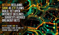 Bitcoin reclaims $80K as ETF flows build, yet open interest declines – suggests hedged breakout bets