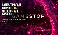 GameStop board proposes 45 million share increase