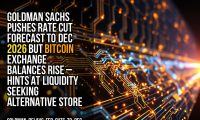 Goldman Sachs pushes rate cut forecast to Dec 2026 but Bitcoin exchange balances rise – hints at liquidity seeking alternative store