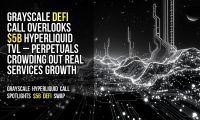 Grayscale DeFi call overlooks $5B hyperliquid TVL – perpetuals crowding out real services growth