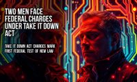 Two men face federal charges under Take It Down Act