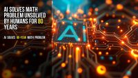 AI solves math problem unsolved by humans for 80 years