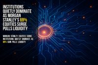 Institutions quietly dominate as Morgan Stanley’s 69% equities surge pulls liquidity