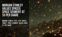Morgan Stanley values SpaceX space segment at $8 per share