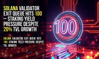 Solana validator exit queue hits 100 – staking yield pressure despite 20% TVL growth