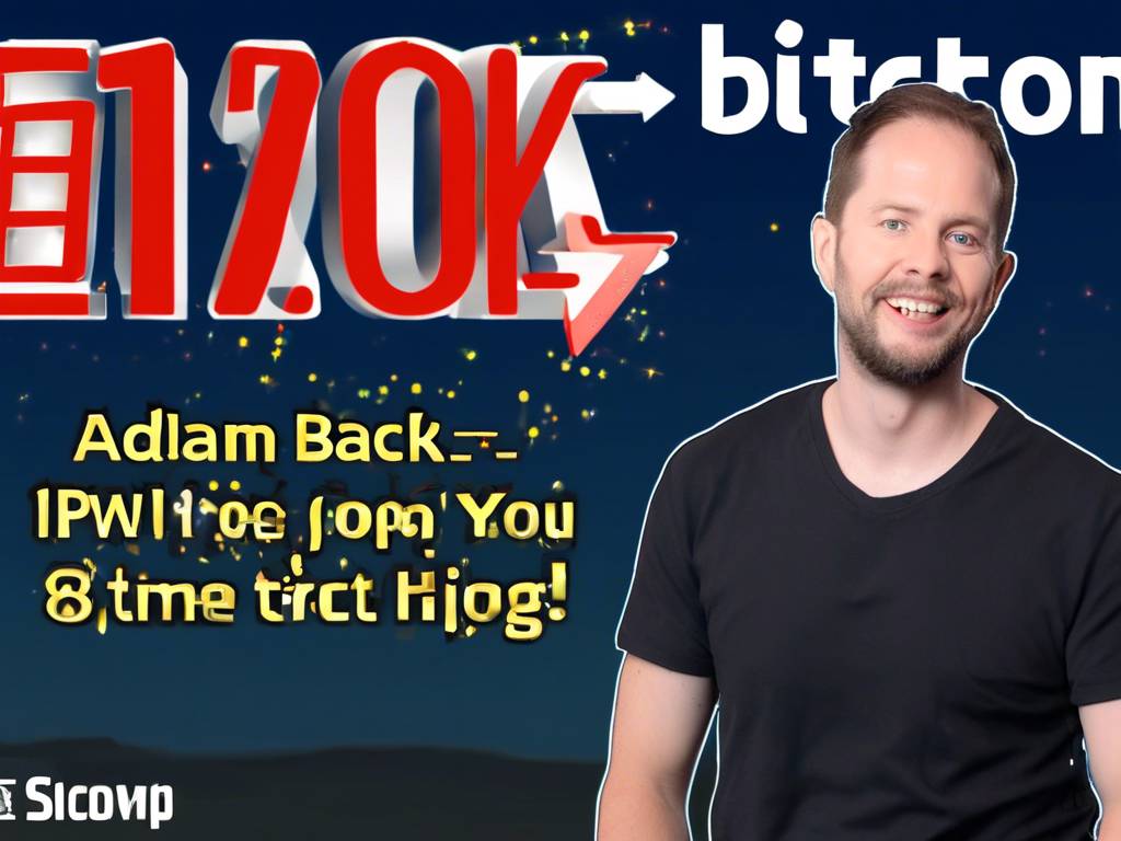Adam Back predicts Bitcoin ? to new all-time high!