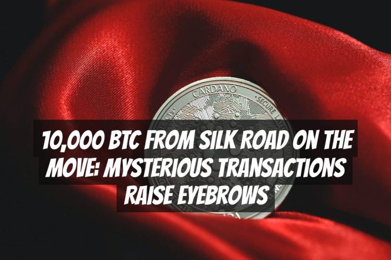 10,000 BTC from Silk Road on the move: Mysterious transactions raise eyebrows