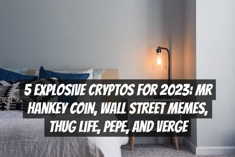 5 Explosive Cryptos for 2023: Mr Hankey Coin, Wall Street Memes, Thug Life, Pepe, and Verge