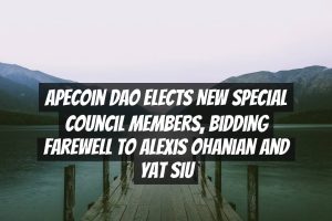 ApeCoin DAO Elects New Special Council Members, Bidding Farewell to Alexis Ohanian and Yat Siu
