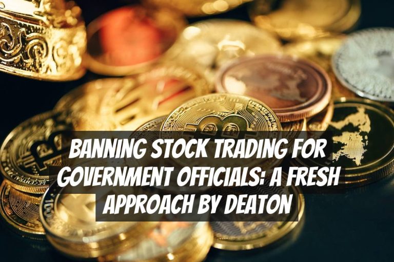 Banning Stock Trading for Government Officials: A Fresh Approach by Deaton