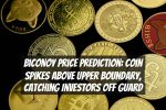 Biconoy Price Prediction: Coin Spikes Above Upper Boundary, Catching Investors Off Guard