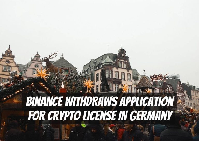 Binance Withdraws Application for Crypto License in Germany