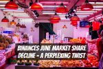 Binances June Market Share Decline – A Perplexing Twist