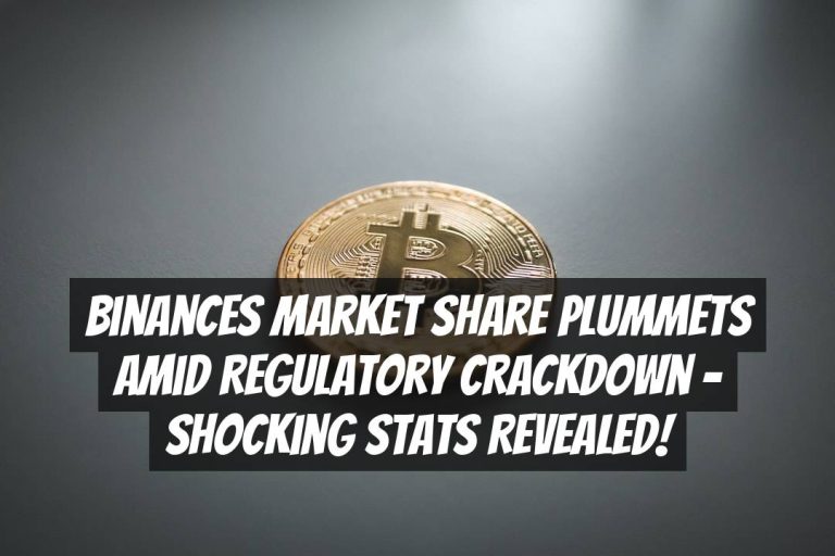 Binances Market Share Plummets Amid Regulatory Crackdown – Shocking Stats Revealed!