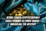 Bitbns Chaos: Cryptocurrency Users Stunned as Funds Vanish – Unraveling the Mystery