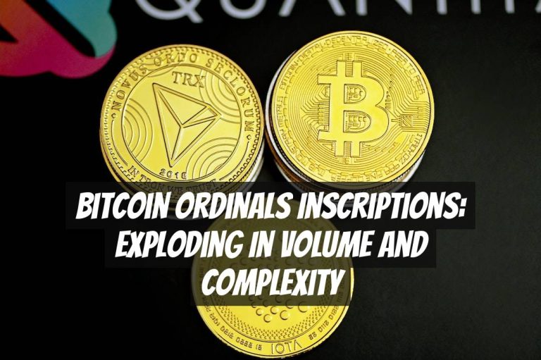 Bitcoin Ordinals Inscriptions: Exploding in Volume and Complexity