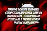 BitVenus Achieves Star-Level Certification and Ranks 28th on Defilama.com – Solidifying Its Position as a Trusted Crypto Trading Platform