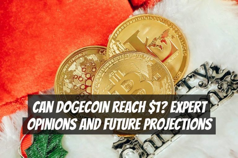 Can Dogecoin Reach $1? Expert Opinions and Future Projections