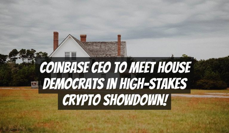 Coinbase CEO to Meet House Democrats in High-Stakes Crypto Showdown!