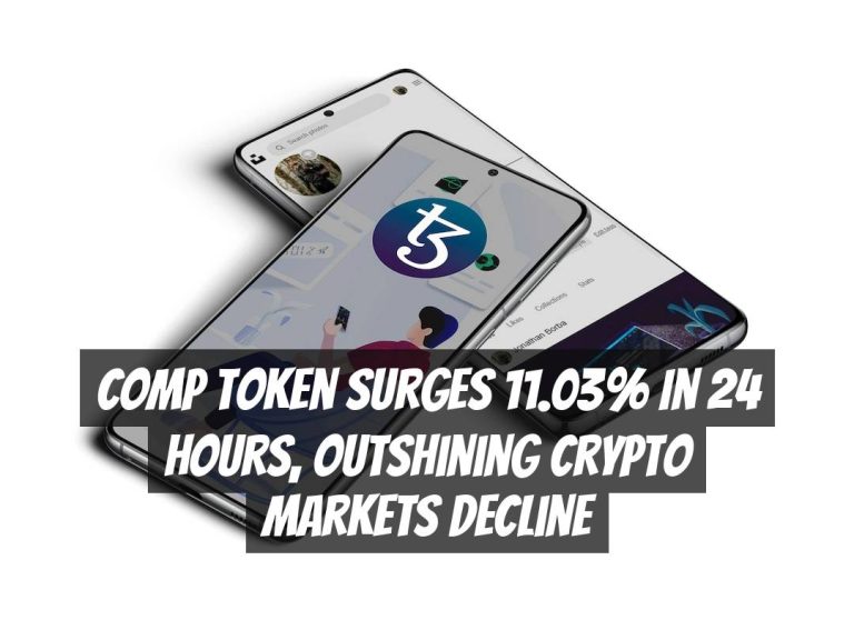 COMP Token Surges 11.03% in 24 Hours, Outshining Crypto Markets Decline