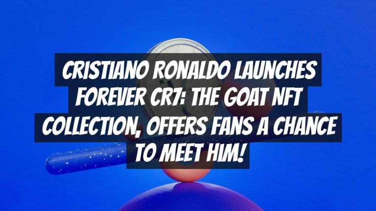 Cristiano Ronaldo Launches Forever CR7: The GOAT NFT Collection, Offers Fans a Chance to Meet Him!