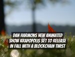 Dan Harmons New Animated Show Krapopolis Set to Release in Fall with a Blockchain Twist