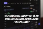 DigiToads Raises Whopping $5.7M in Presale as Shiba Inu Unleashes Price Discovery