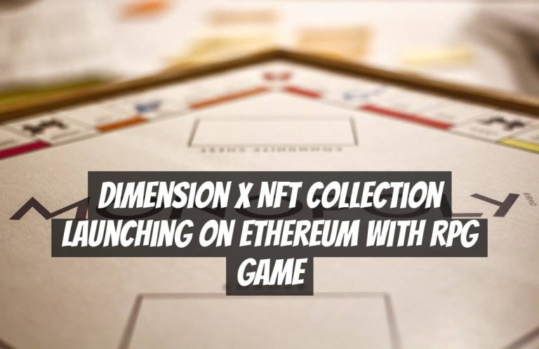 Dimension X NFT Collection Launching on Ethereum with RPG Game