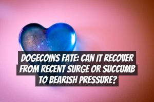 Dogecoins Fate: Can it Recover from Recent Surge or Succumb to Bearish Pressure?