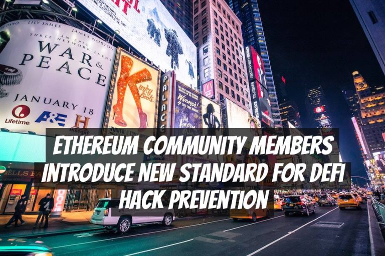 Ethereum Community Members Introduce New Standard for DeFi Hack Prevention