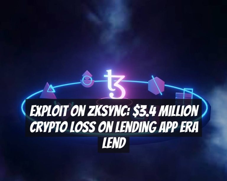 Exploit on zkSync: $3.4 Million Crypto Loss on Lending App Era Lend