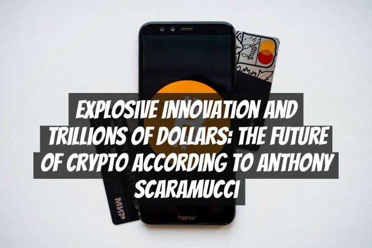 Explosive Innovation and Trillions of Dollars: The Future of Crypto According to Anthony Scaramucci