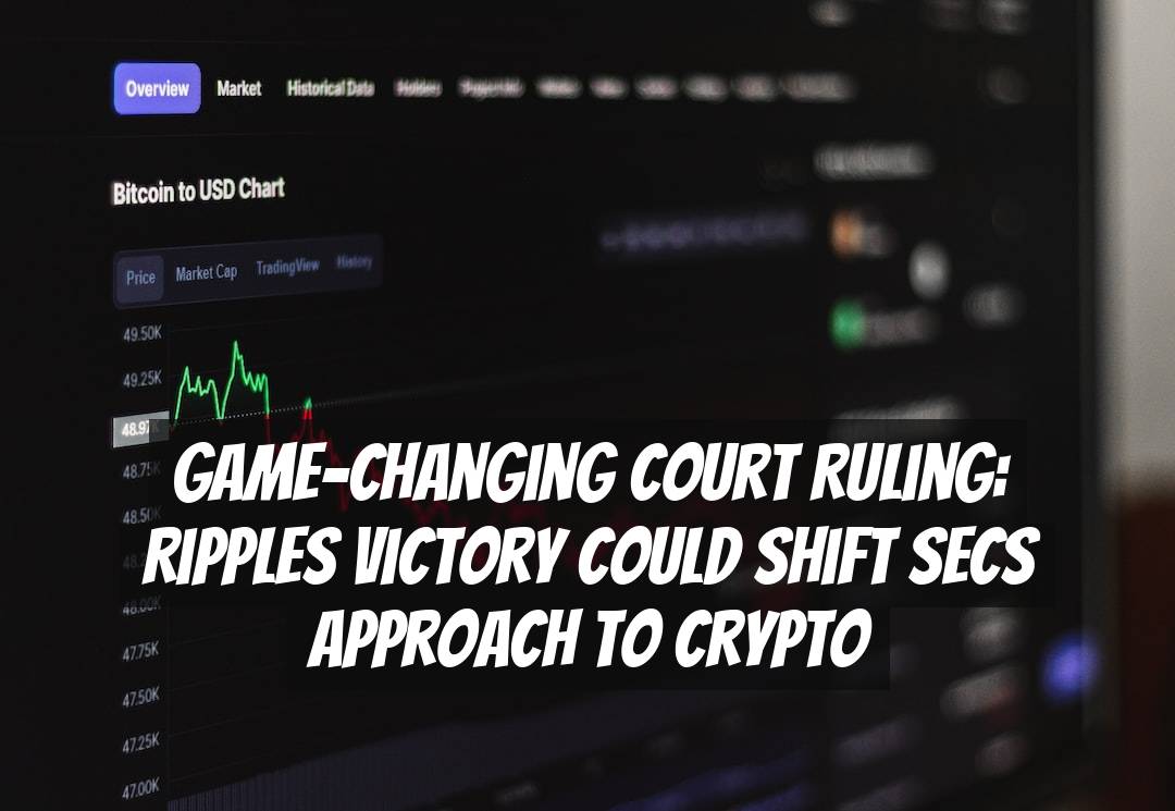 Game-Changing Court Ruling: Ripples Victory Could Shift SECs Approach to Crypto