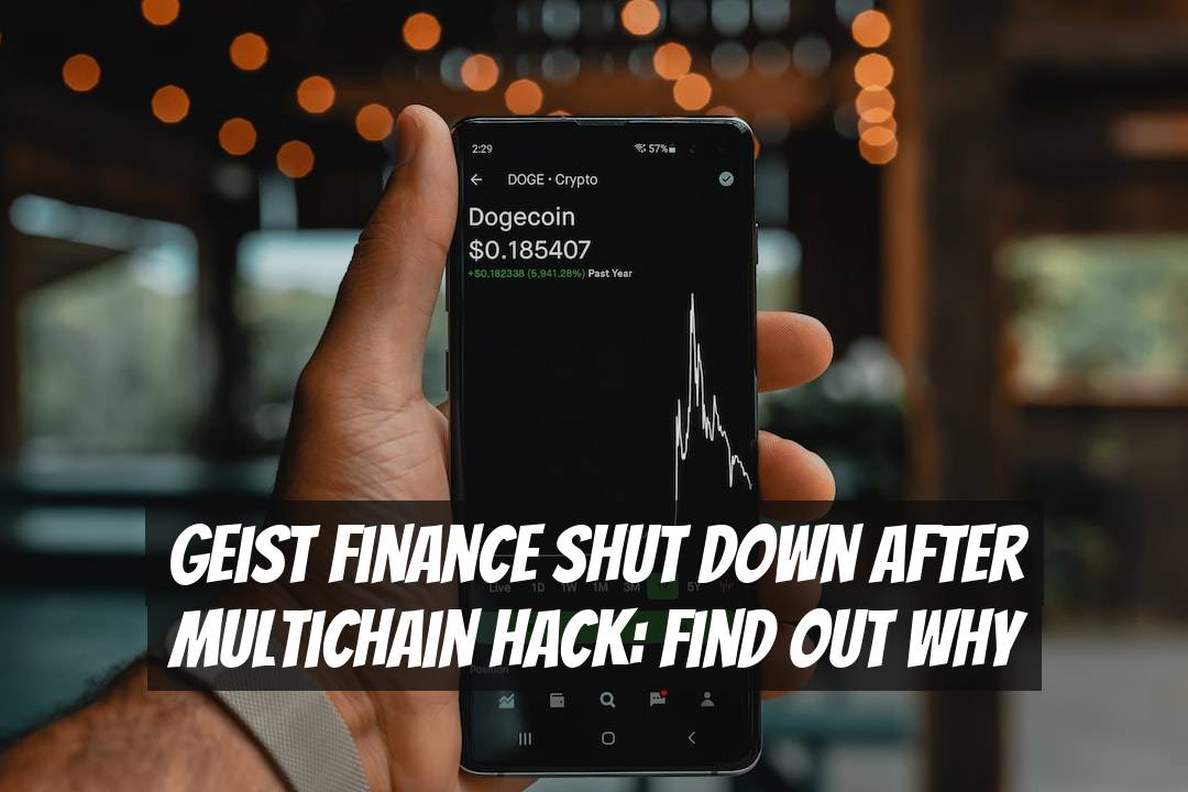 Geist Finance Shut Down After Multichain Hack: Find Out Why