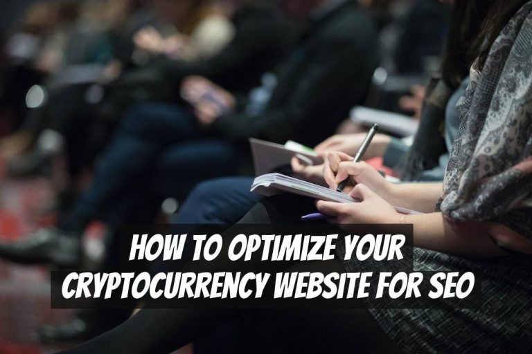 How to Optimize Your Cryptocurrency Website for SEO