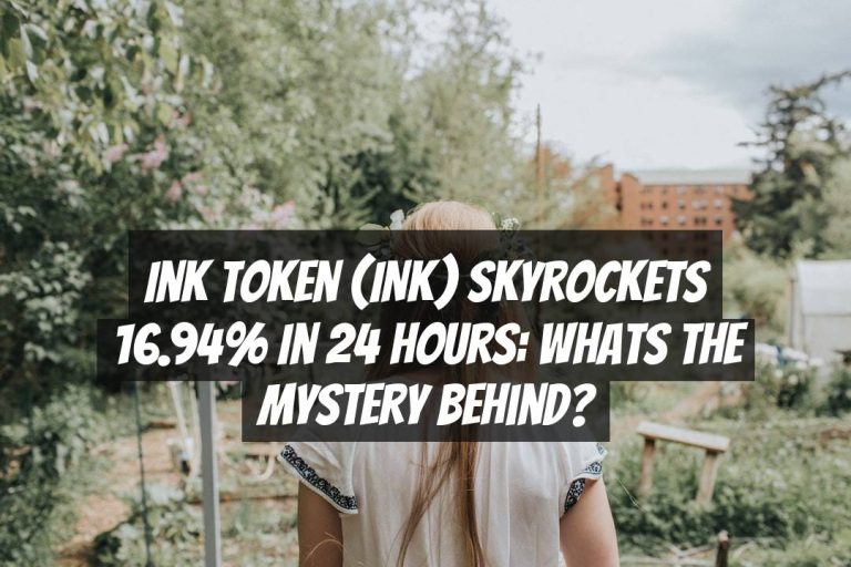 Ink Token (INK) Skyrockets 16.94% in 24 Hours: Whats the Mystery Behind?