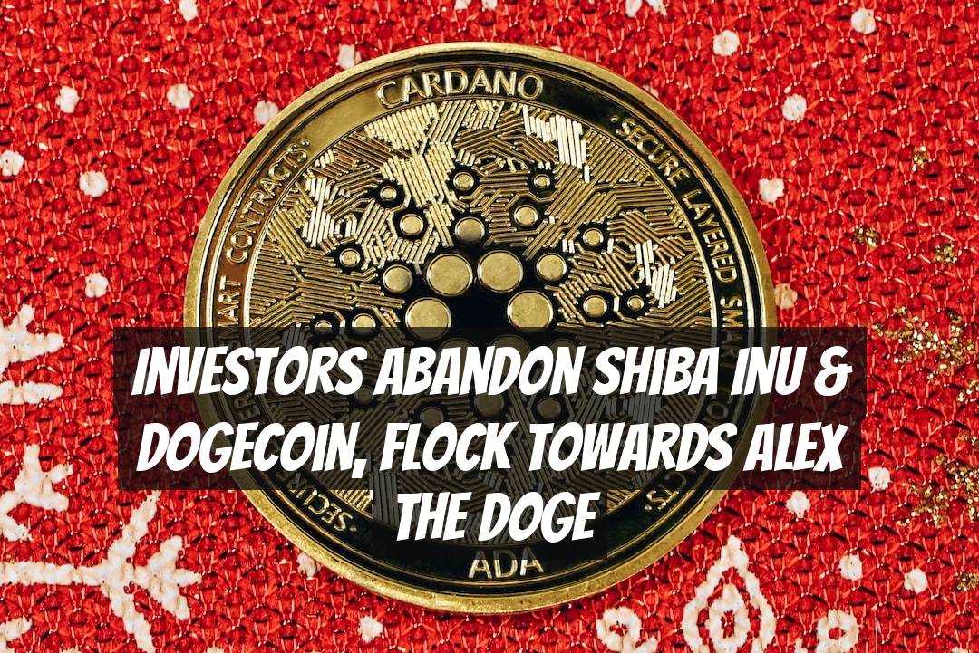 Investors Abandon Shiba Inu & Dogecoin, Flock Towards Alex The Doge