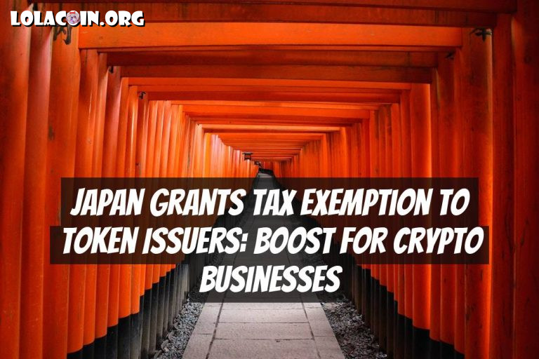 Japan Grants Tax Exemption to Token Issuers: Boost for Crypto Businesses