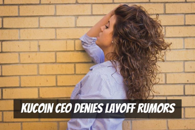 KuCoin CEO Denies Layoff Rumors